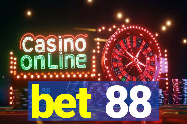 bet 88